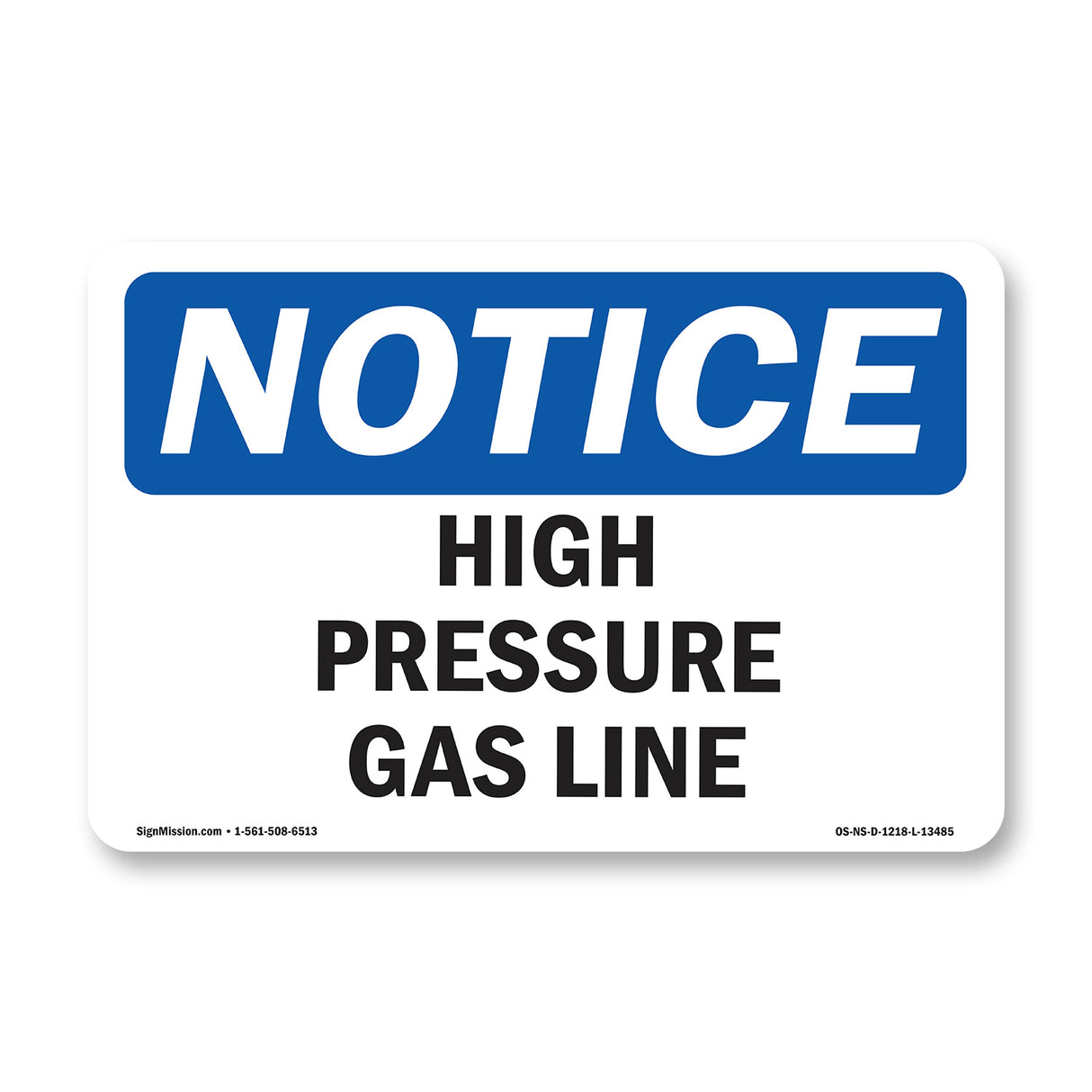 High Pressure Gas Line Sign
