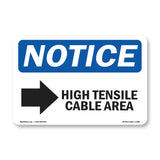 High Tensile Cable Area [Down Arrow]