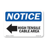 High Tensile Cable Area [Left Arrow]