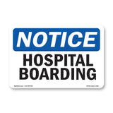 Hospital Boarding