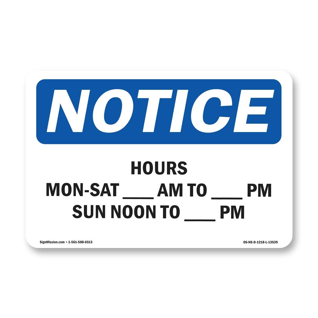 Hours Mon - Sat ____ Am To ____ Pm Sun Noon