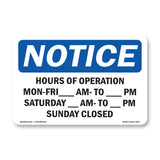 Hours Of Operation Mon - Fri ____ Am - ____