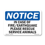 In Case Of Fire Earthquake Please