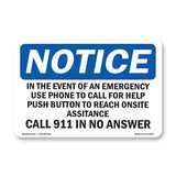 In The Event Of An Emergency Use Phone To
