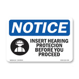 Insert Hearing Protection Before