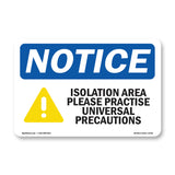 Isolation Area Please Practice