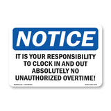 It Is Your Responsibility To Clock In And