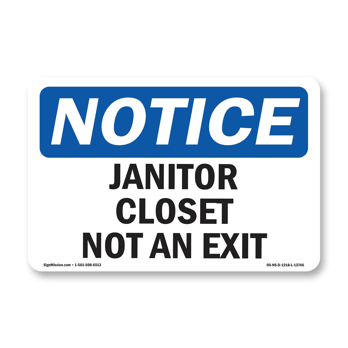 Janitor Closet Not An Exit
