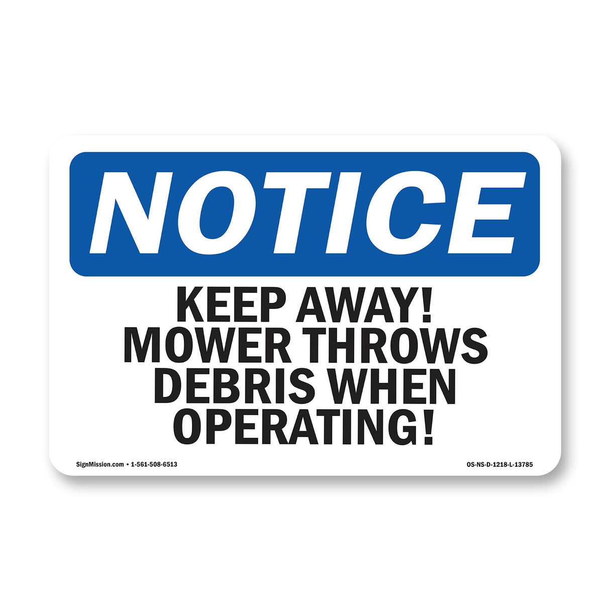 Keep Away! Mower Throws Debris
