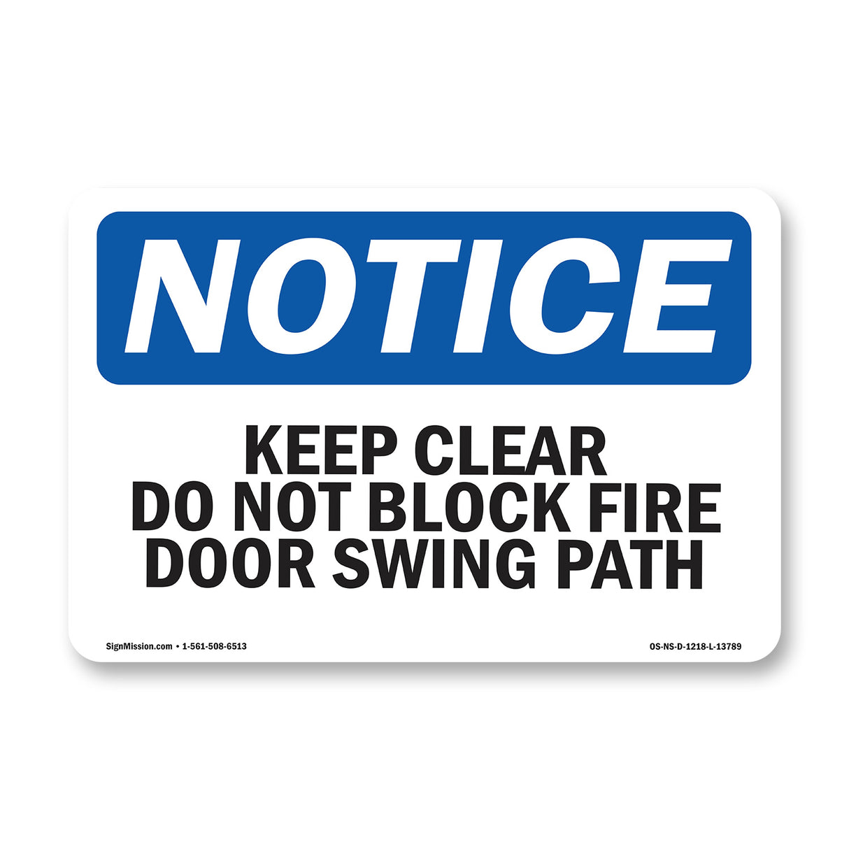 Keep Clear Do Not Block Fire Door