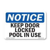 Keep Door Locked Pool In Use