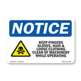 Keep Fingers, Gloves, Hair &