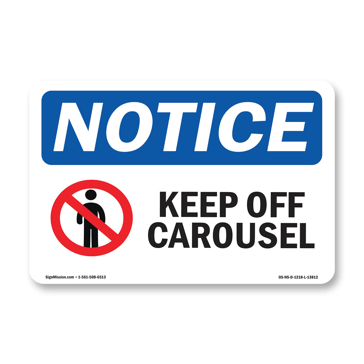 Keep Off Carousel