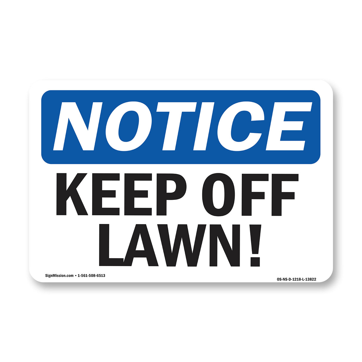 Keep Off Lawn!