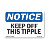 Keep Off This Tipple