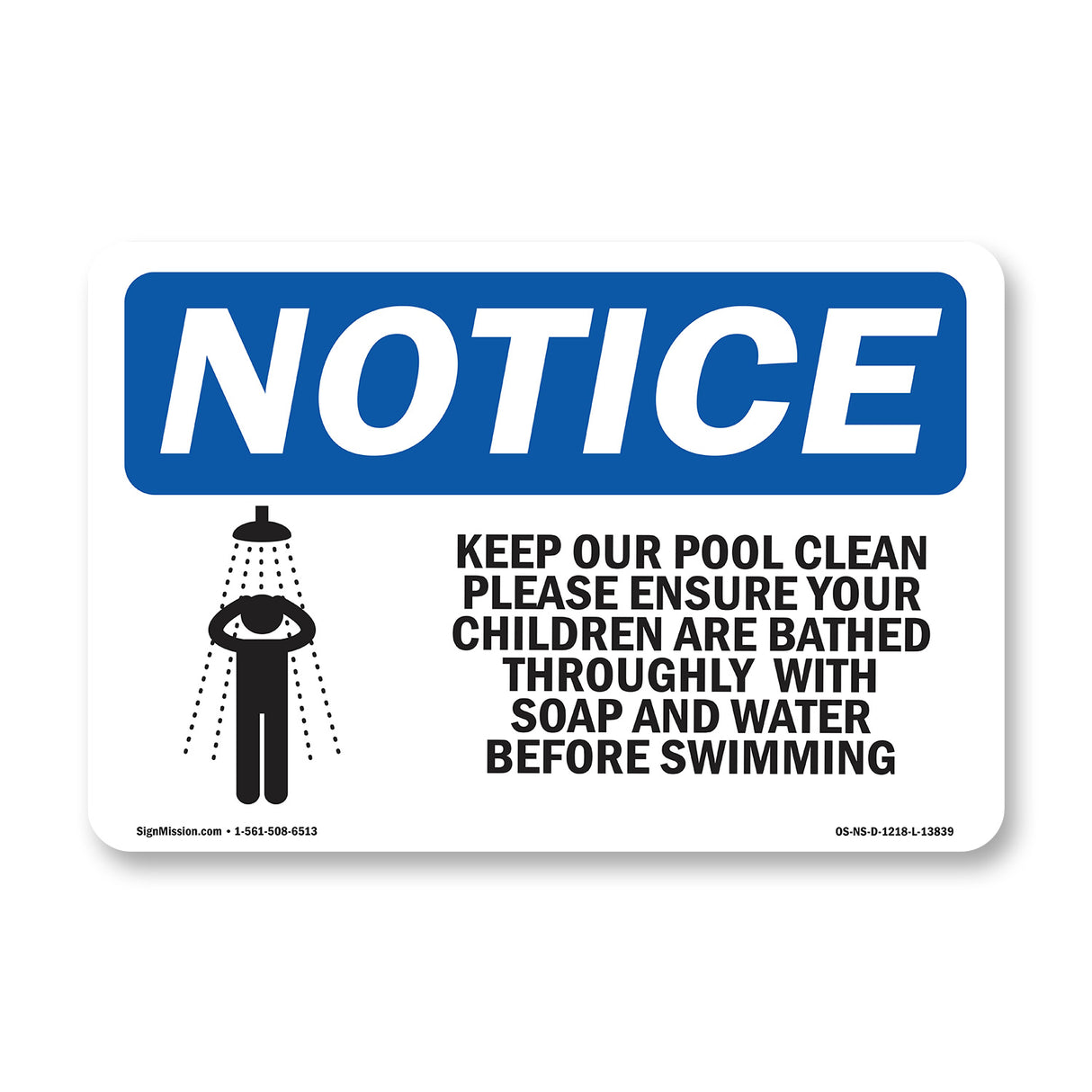 Keep Our Pool Clean Please Ensure