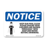 Keep Our Pool Clean Please Ensure