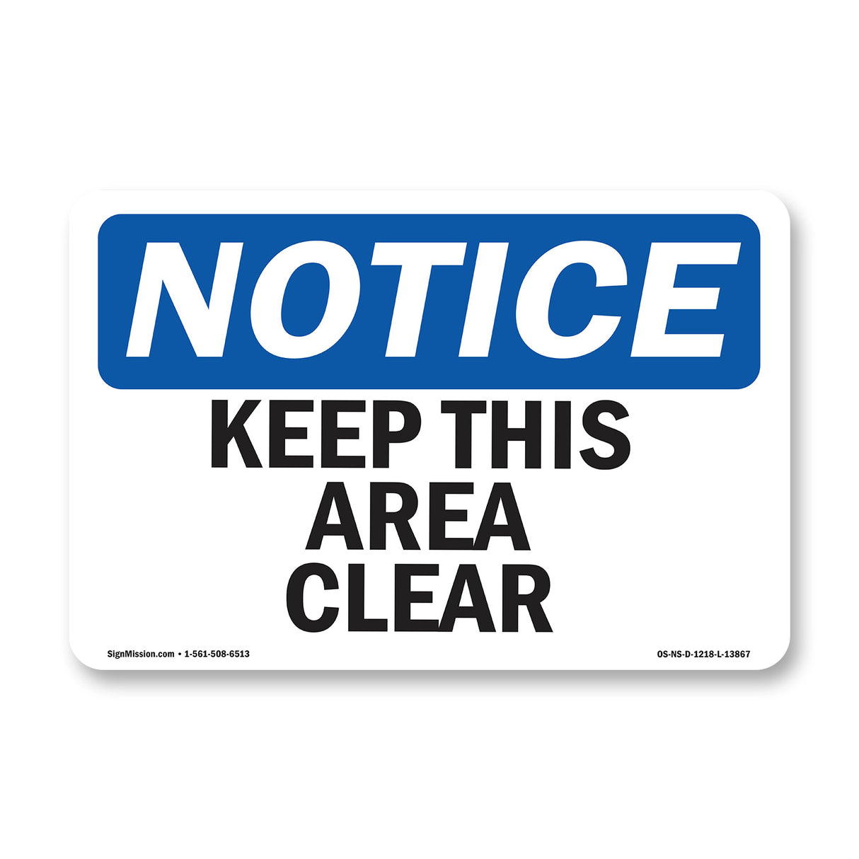 Keep This Area Clear Sign