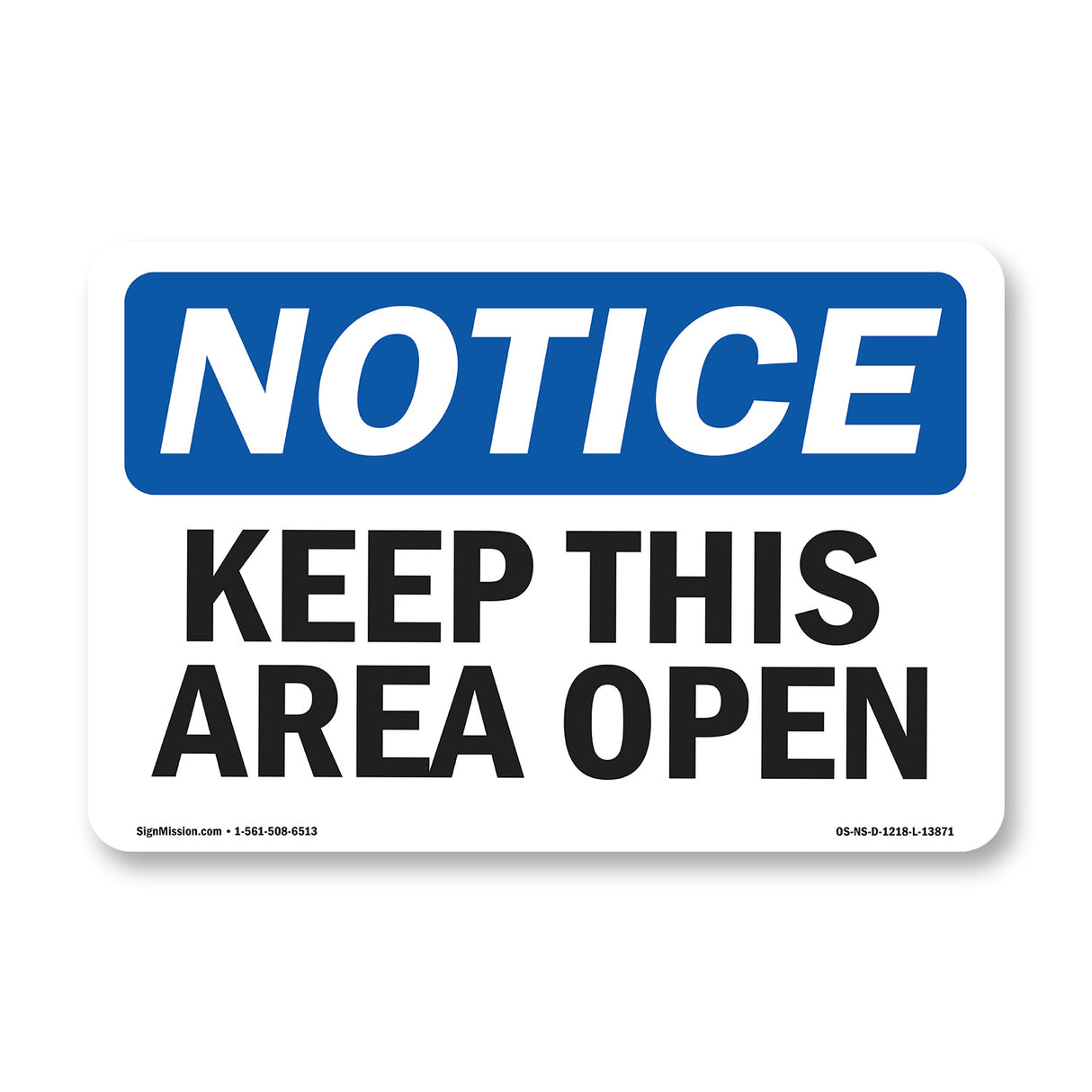 Keep This Area Open