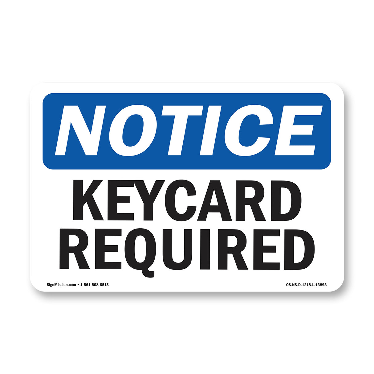 Keycard Required