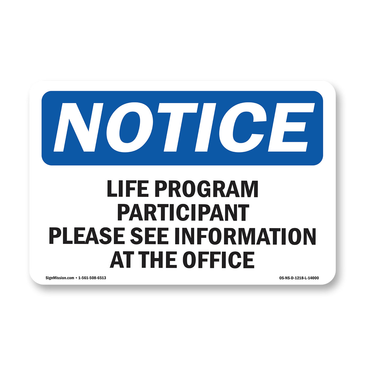 Life Program Participant Please See Information