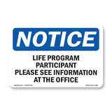 Life Program Participant Please See Information