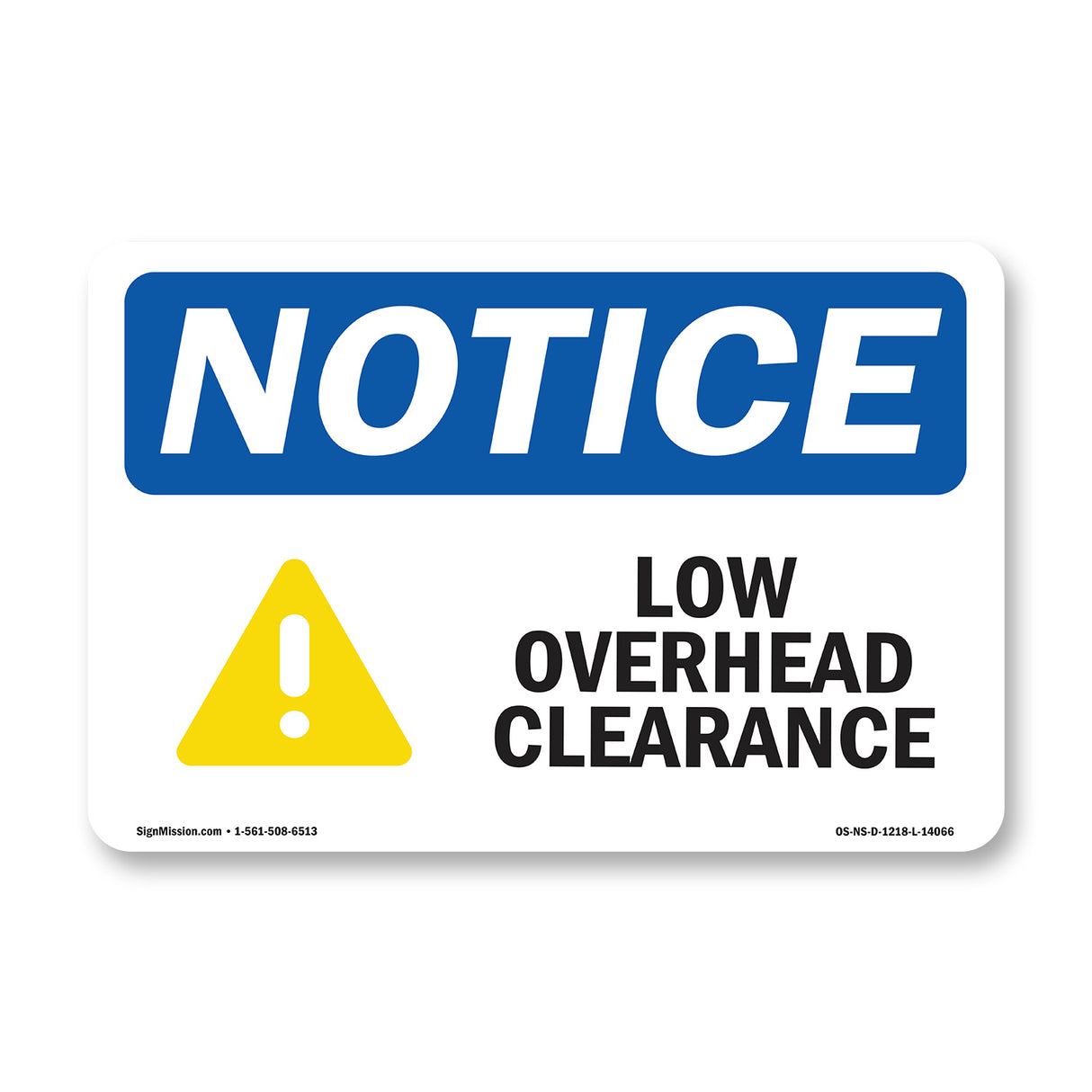 Low Overhead Clearance