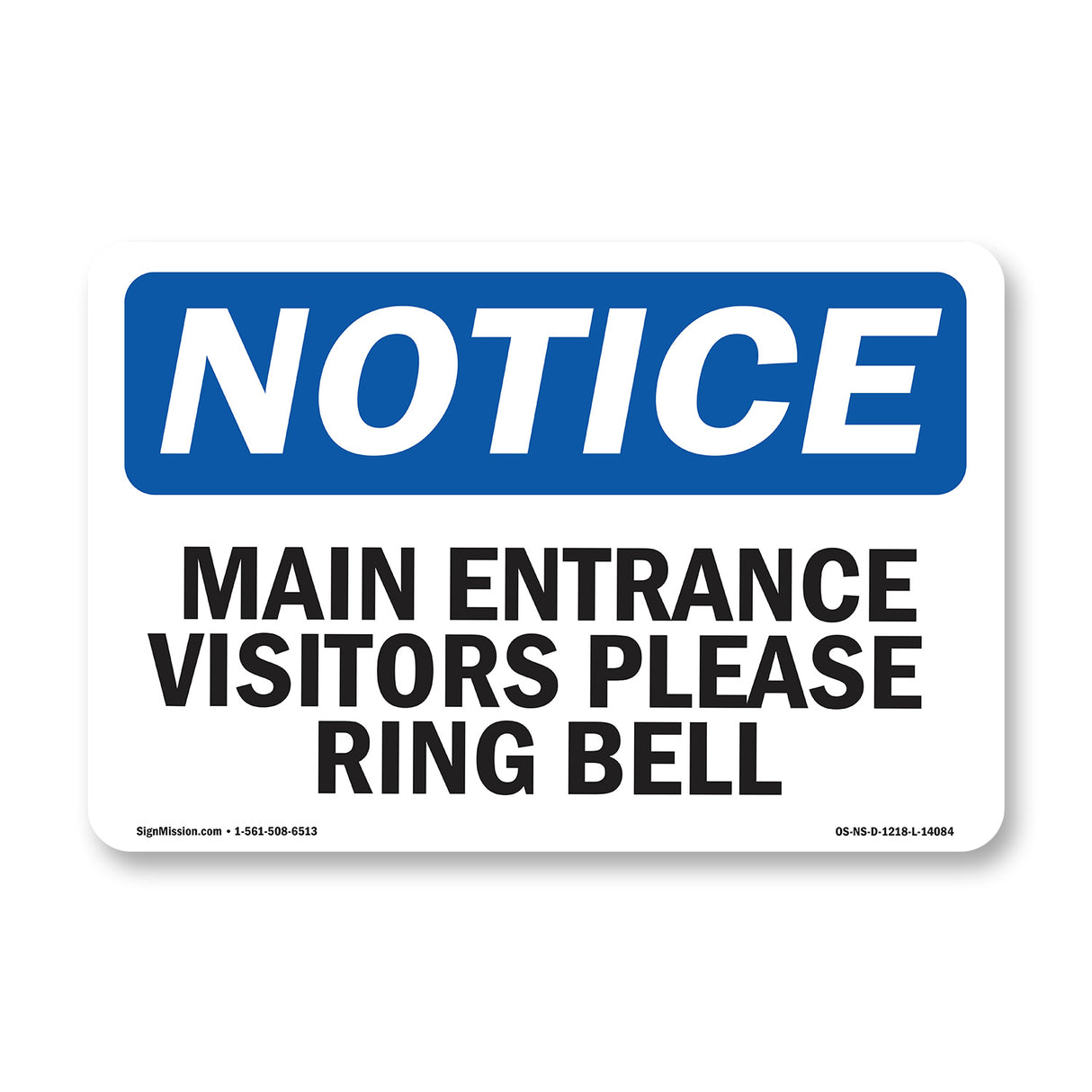 Main Entrance Visitors Please Ring Bell