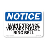 Main Entrance Visitors Please Ring Bell