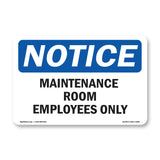 Maintenance Room Employees Only