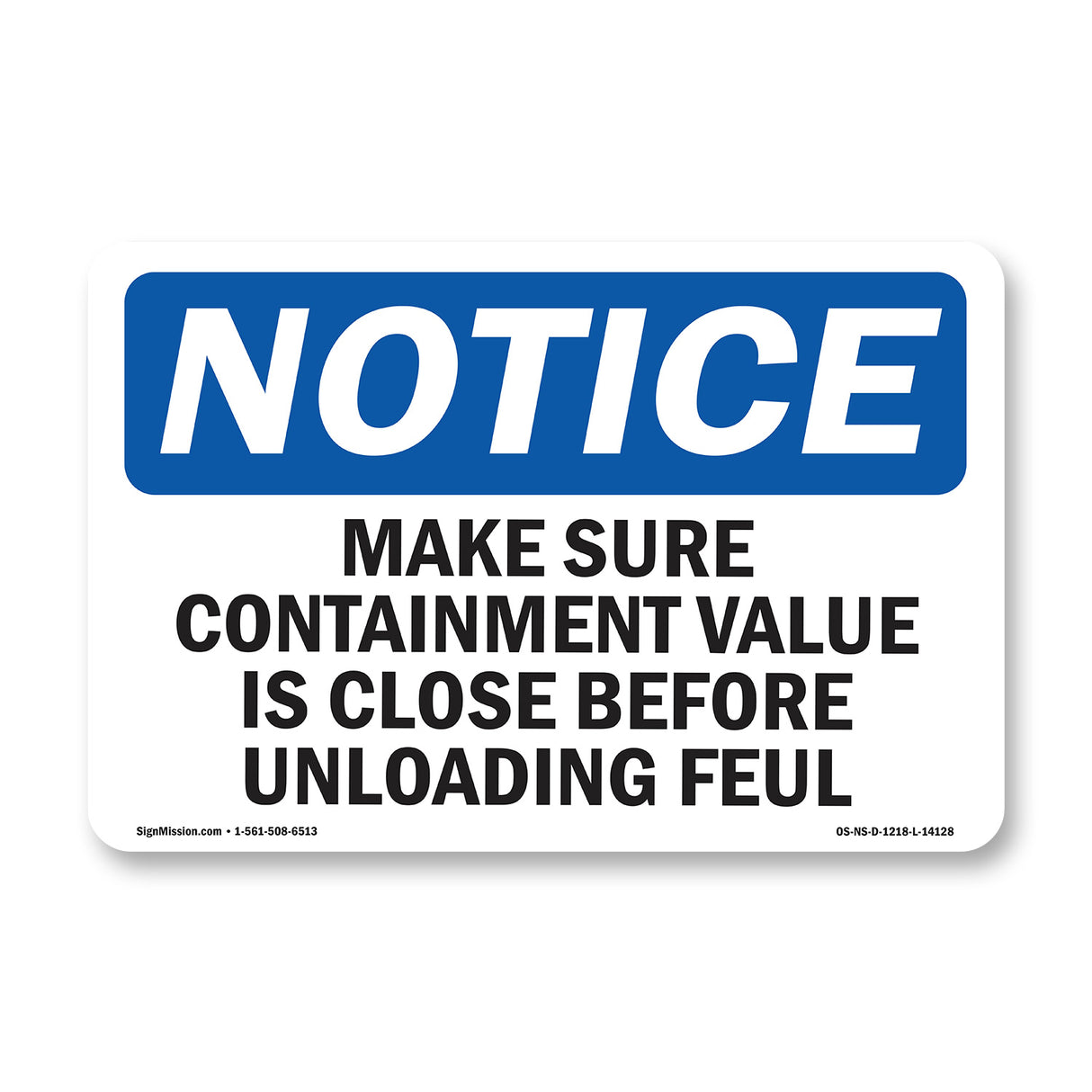 Make Sure Containment Valve Is Closed Before