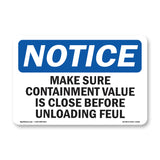Make Sure Containment Valve Is Closed Before