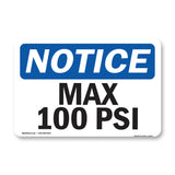 Max 100 PSI