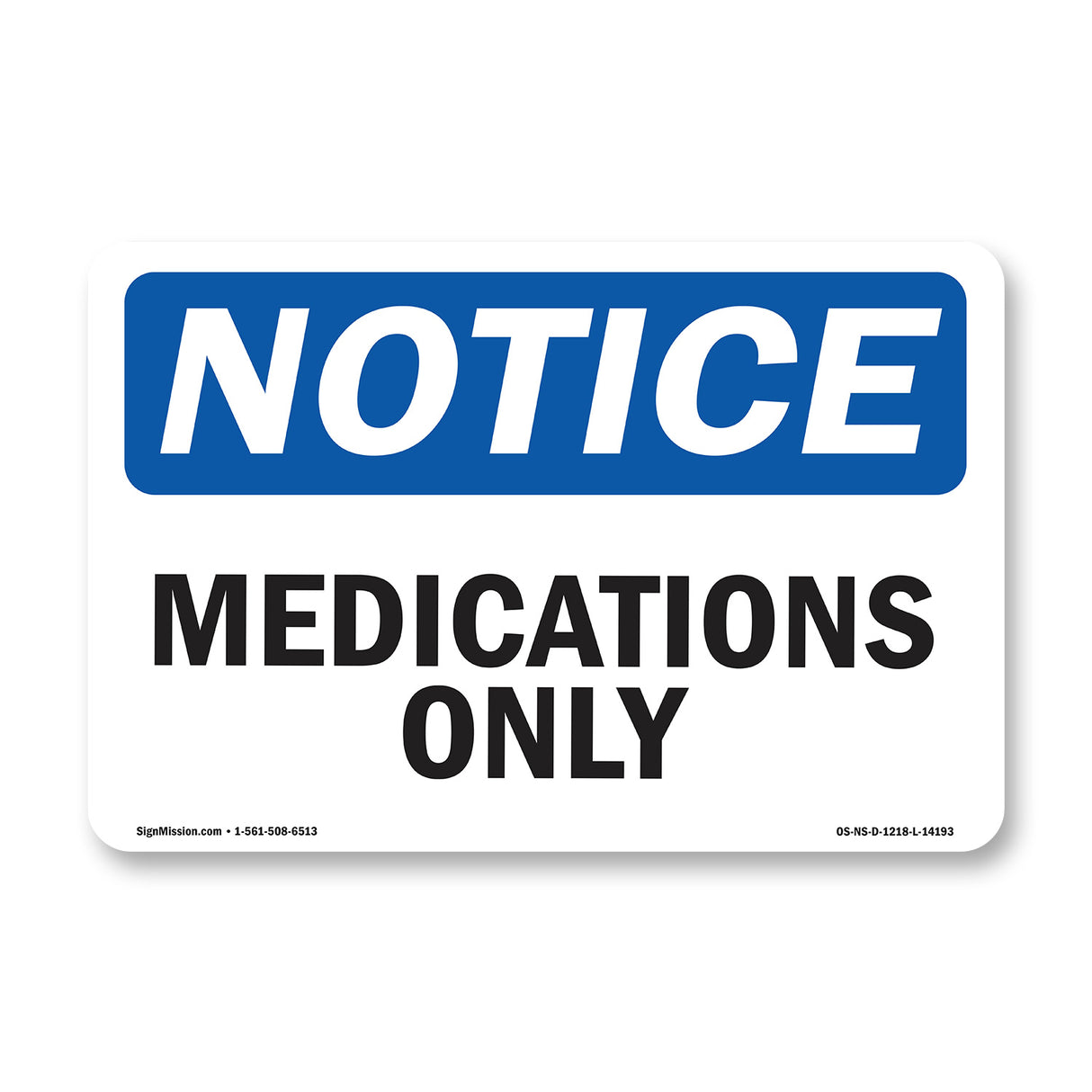 Medications Only