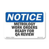 Metrology Work Orders Ready For QA Review