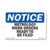 Metrology Work Orders Ready To Be Filed