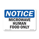 Microwave Human Food Only