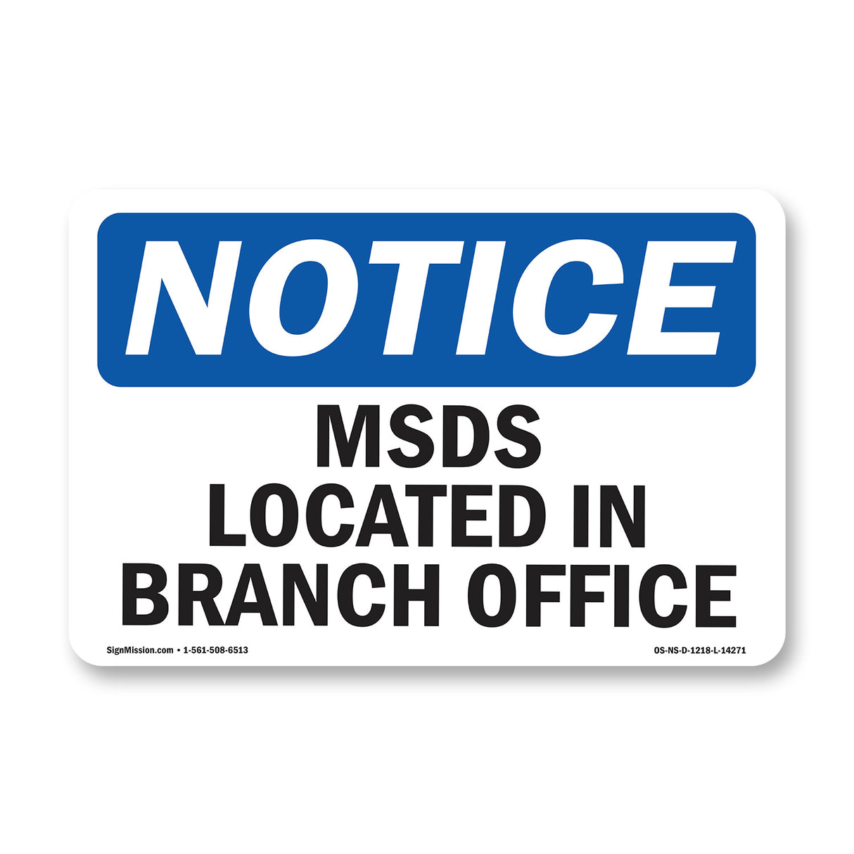 MSDS Located At Branch Office