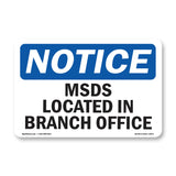 MSDS Located At Branch Office