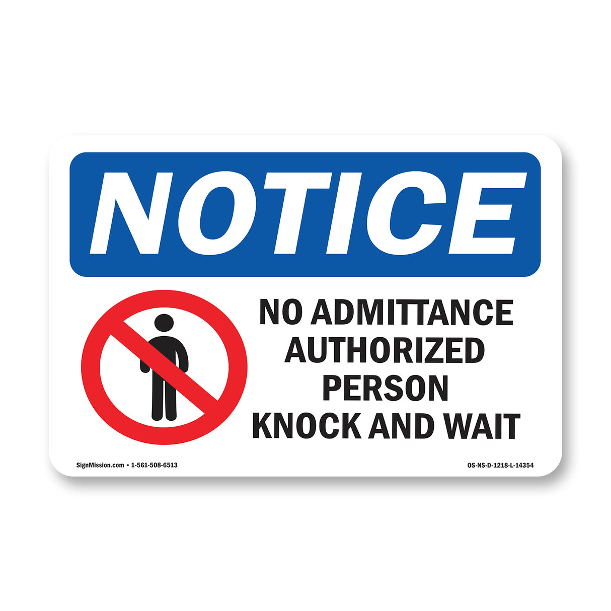 No Admittance Authorized