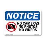 No Cameras No Photos No Videos