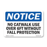 No Catwalk Use Over 6 Ft Without Fall Protection