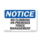 No Climbing On Premises Fence Management