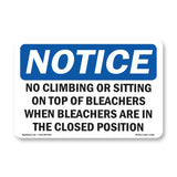 No Climbing Or Sitting On Top Of Bleachers Sign
