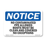 No Contaminated PPE Allowed Boots Must Be