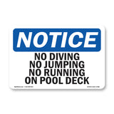No Diving No Jumping No Running On Pool Deck