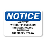 No Entry Without Permission Trespassing