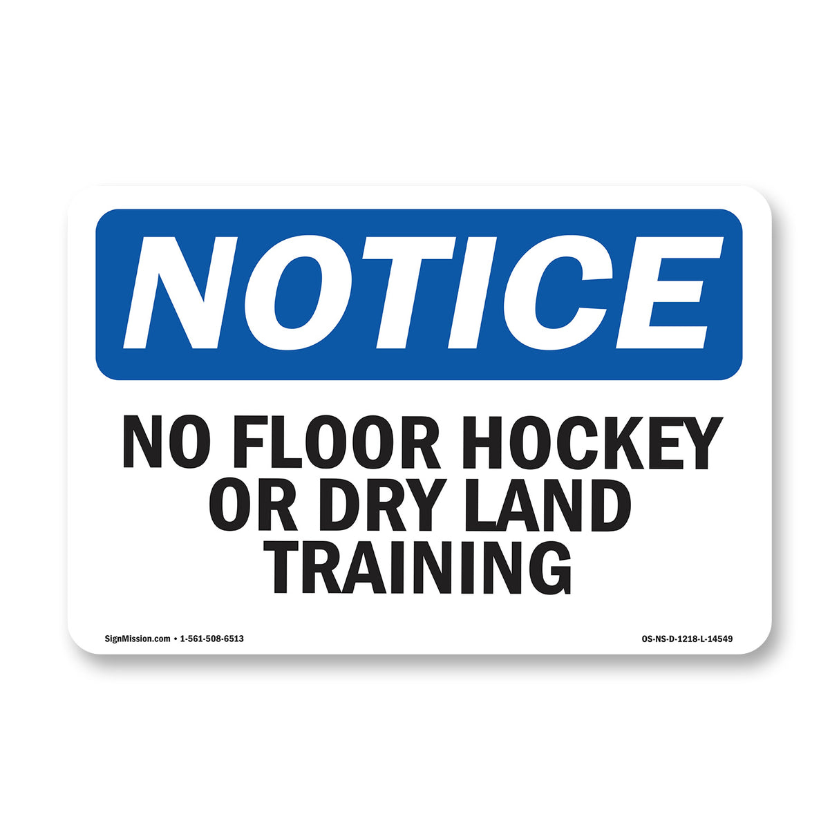 No Floor Hockey Or Dry Land Training