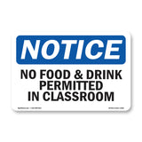 No Food & Drink Permitted In Classroom