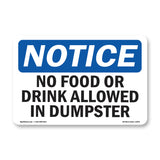 No Food Or Drink Allowed In Dumpster